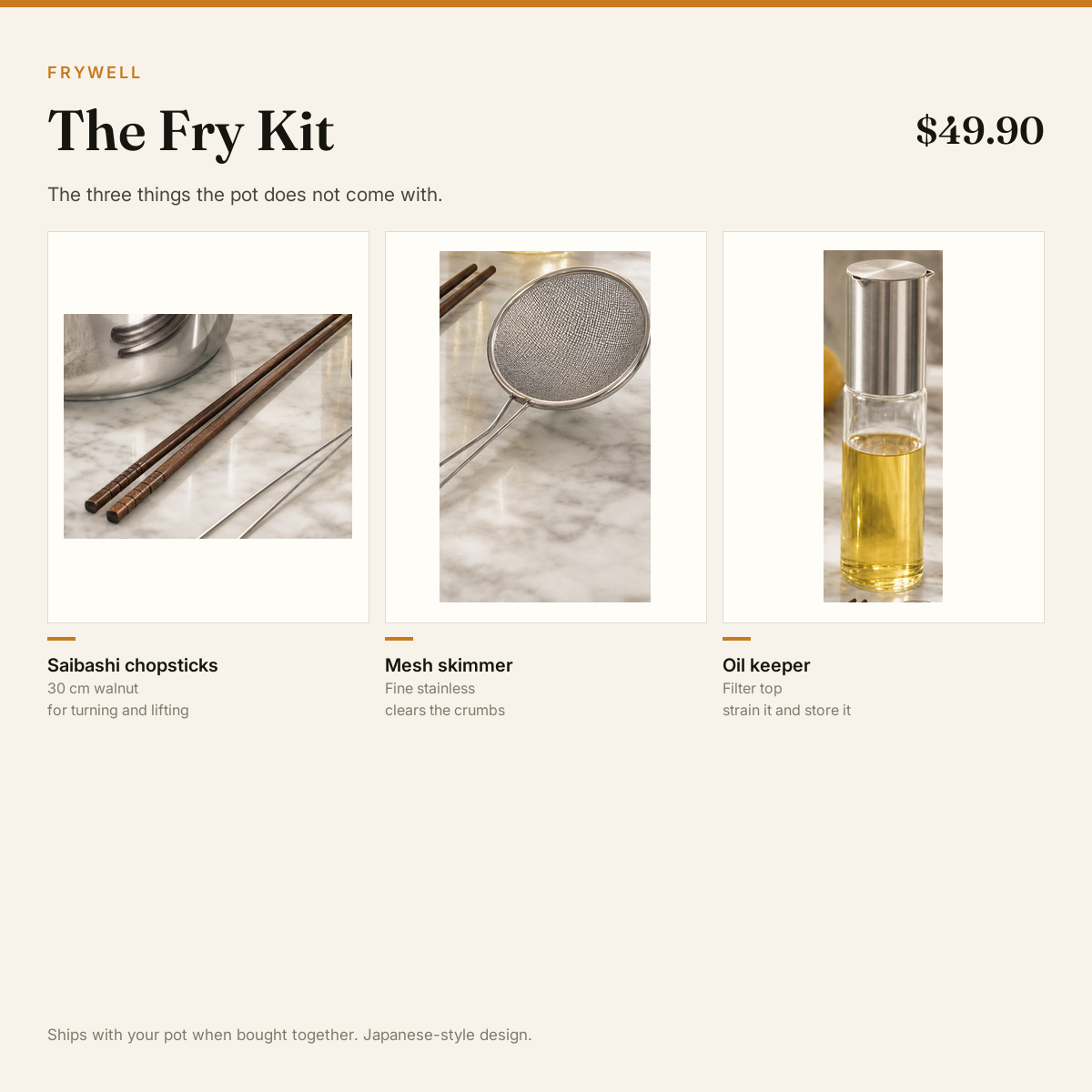 The Fry Kit — saibashi chopsticks, mesh skimmer and filter-top oil keeper